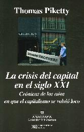 La Crisis del Capital en el Siglo XXI