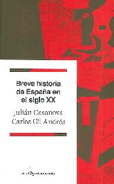 Breve Historia de Espaa en el Siglo XX