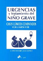 Urgencias y tratamiento del nio grave. Casos clnicos comentados Volumen VIII