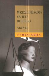 Masculinidades en Tela de Juicio