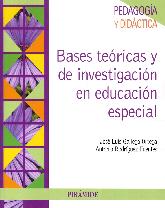 Bases Tericas y de Investigacin en Educacin Especial