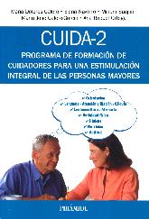 CUIDA-2 programa de formacin de cuidadores para una estimulacin integral de las personas mayores