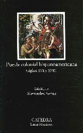 Poesa Colonial Hispanoamericana ( siglos XVI y XVII )