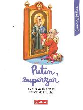 Putin, superzar