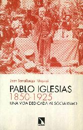 Pablo Iglesias 1850-1925