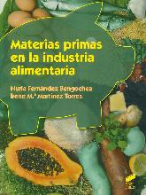 Materias Primas en la Industria Alimentaria