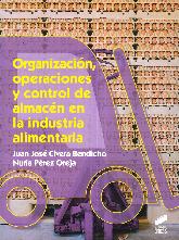 Organizacin, Operaciones y Control de Almacn en la Industria Alimentaria