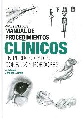 Manual de Procedimientos Clnicos en Perros, Gatos, Conejos y Roedores