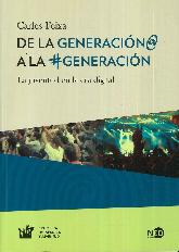 De la generacin@ a la #generacin