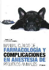 Manual Clnico de Farmacologa y Complicaciones en Anestesia de Pequeos Animales