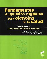 Fundamentos de Qumica Orgnica para Ciencias de la Salud Vol II