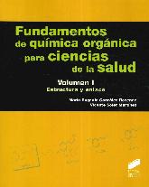 Fundamentos de Qumica Orgnica para Ciencias de la Salud Vol I