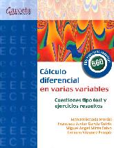 Clculo diferencial en varias variables. Cuestiones tipo test y ejercicios resueltos