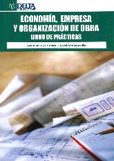 Economa. empresa y organizacin de obras. Libro de prcitcas