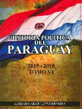 Historia Poltica del Paraguay 2015-2018 Tomo VI