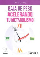 Baja de Peso Acelerando Tu Metabolismo