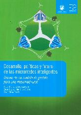 Desarrollo, polticas y futuro de las microrredes inteligentes