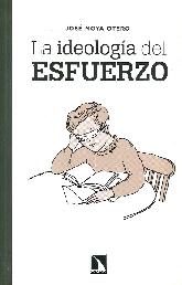 La ideologa del esfuerzo