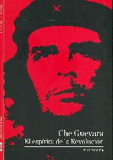 Che Guevara El espiritu de la revolución