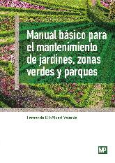 Manual bsico para el mantenimiento de jardines, zonas verdes y parques