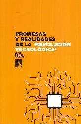 Promesas y Realidades de la Revolucin Tecnolgica