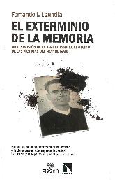 El exterminio de la memoria