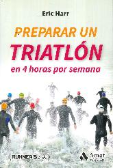 Preparar un Triatln en 4 horas por semana