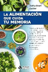 La Alimentacin que Cuida Tu Memoria