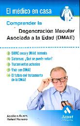 Comprender la Degeneracin Macular Asociada a la Edad (DMAE)