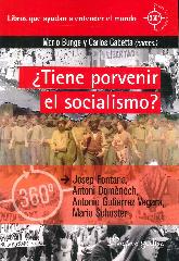 Tiene porvenir el socialismo?