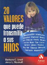 20 Valores que puede transmitir a sus hijos