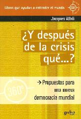  Y despus de la crisis qu ... ?