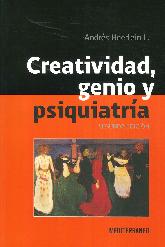 Creatividad, Genio y Psiquiatra