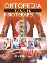 Ortopedia para el fisioterapeuta