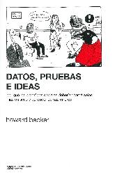 Datos, Pruebas e Ideas