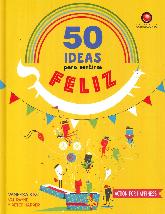 50 ideas para sentirse feliz