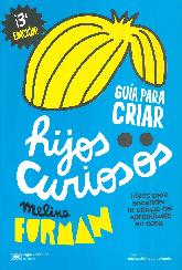 Gua para criar hijos curiosos