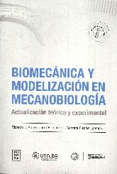 Biomecnica y Modelizacin en Mecanobiologa