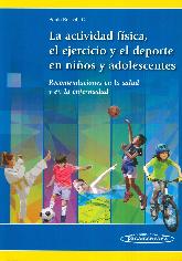 La Actividad Fsica, el Ejercicio y el Deporte en Nios y en la Enfermedad