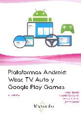 Plataformas Android : Wear, TV, Auto y Google Play Games