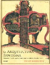 La Arquitectura Fantasma