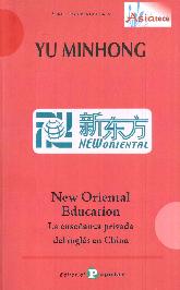Yu Minhong. New oriental education