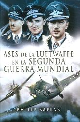 Ases de la Luftwaffe en la segunda guerra mundial