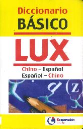 Diccionario básico Chino-Español, Español-Chino