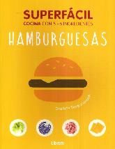 Hamburguesas Superfcil Cocina con 5-6 ingredientes