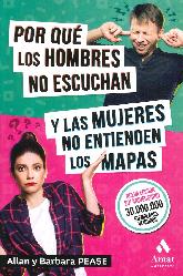 Por qu los Hombres no Escuchan y Las Mujers no Entienden los Mapas