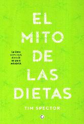 El Mito de las Dietas