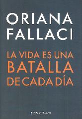 La vida es una batalla de cada da