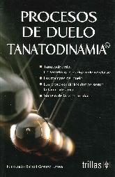 Procesos del duelo, Tanatodinamia