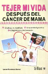 Tejer mi vida, despus del cancer de mama